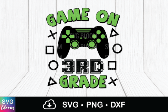 Game on 3rd Grade School Svg Sublimation