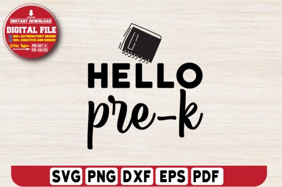 Hello Pre-k Svg Design Graphics