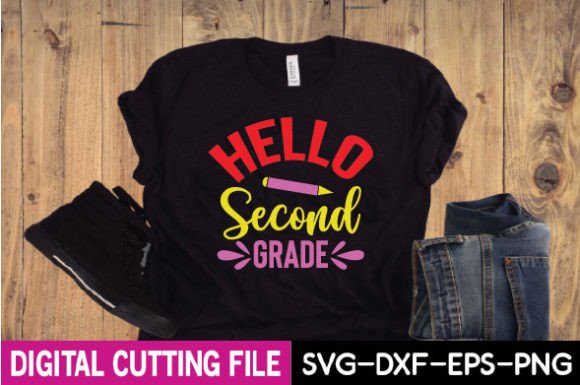 Hello Second Grade SVG: Graphics for T-Shirt Designs
