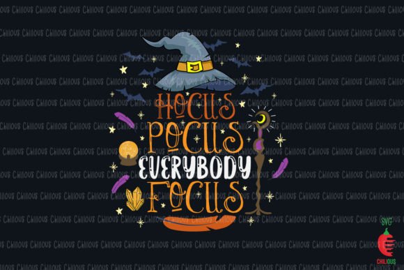 Hocus Pocus Everybody Focus Teacher Graphics and Crafts