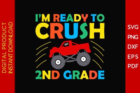 I m Ready to Crush 2nd Grade SVG Design