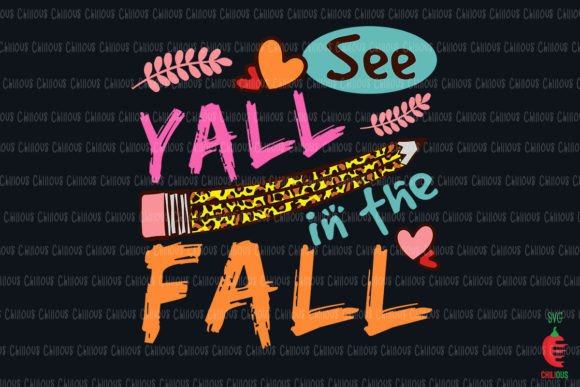 Leopard See Yall in the Fall: Graphics and Crafts for Seasonal Design