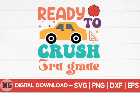 Ready to Crush 3rd Grade - SVG