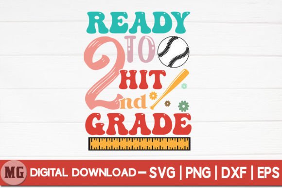 Ready to Hit 2nd Grade - SVG