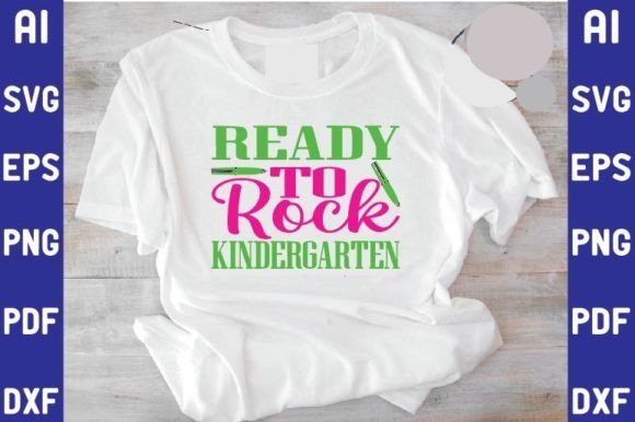 Ready to Rock Kindergarten Svg Design